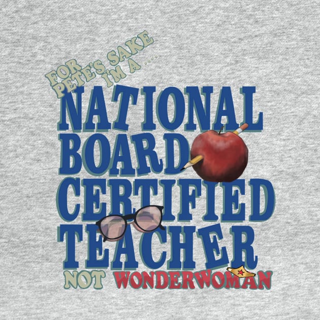 National Board Certified Teacher Version 1.2 by JERRYVEE66